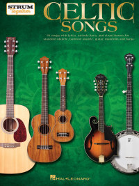 Cover image: Celtic Songs - Strum Together 9781495087998