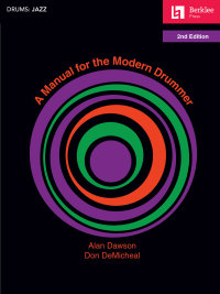 Imagen de portada: A Manual for the Modern Drummer 2nd edition 9780876391822