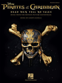 Omslagafbeelding: Pirates of the Caribbean - Dead Men Tell No Tales Songbook 9781540000453