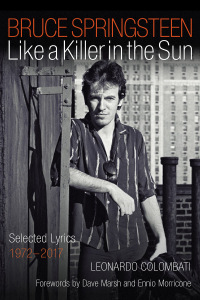 Imagen de portada: Bruce Springsteen: Like a Killer in the Sun 9781493065424