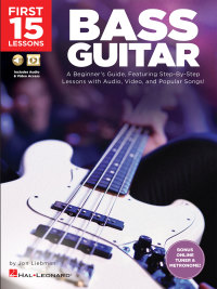 Cover image: First 15 Lessons - Bass Guitar 9781540002938