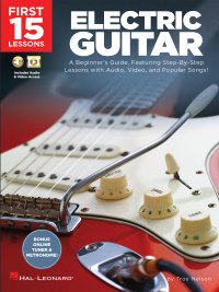 Omslagafbeelding: First 15 Lessons - Electric Guitar 9781540002921