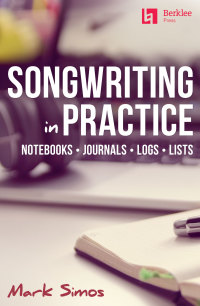 Cover image: Songwriting in Practice 9780876391907