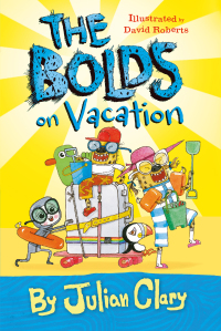 Cover image: The Bolds on Vacation 9781541586819