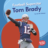 Immagine di copertina: Football Superstar Tom Brady 9781541538498