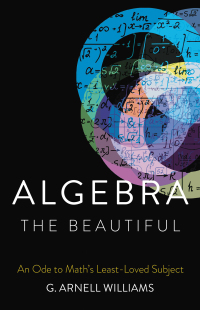 Cover image: Algebra the Beautiful 9781541600683