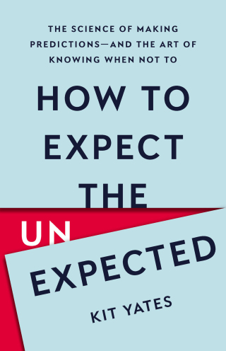 Cover image: How to Expect the Unexpected 9781541604933