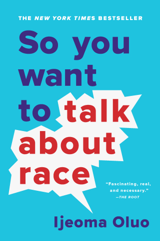 Cover image: So You Want to Talk About Race 1st edition 9781580056779
