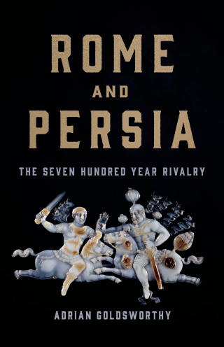 Cover image: Rome and Persia 9781541619968