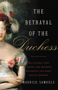 Cover image: The Betrayal of the Duchess 9781541645455