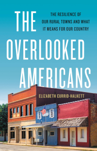 Cover image: The Overlooked Americans 9781541646728