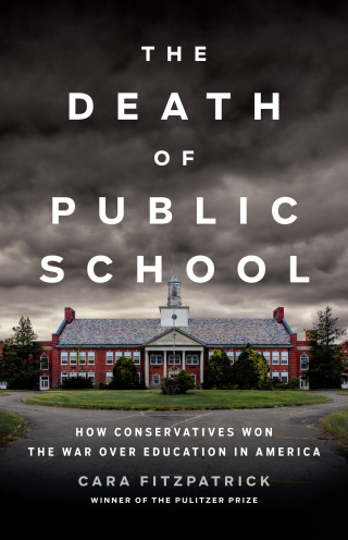 Cover image: The Death of Public School 9781541646773