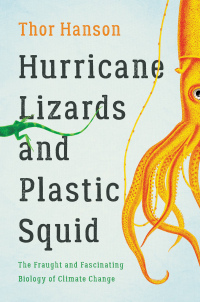 Cover image: Hurricane Lizards and Plastic Squid 9781541672420