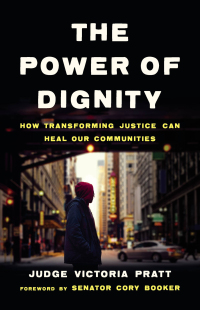 Cover image: The Power of Dignity 9781541674837
