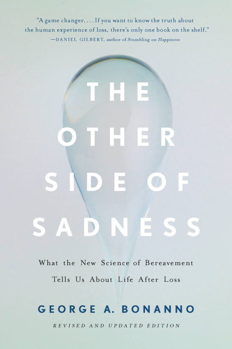 The Other Side of Sadness : What the New Science of Bereavement Tells Us About Life After Loss - FULL INSTANT DOWNLOAD | PDF DOCX EPUB