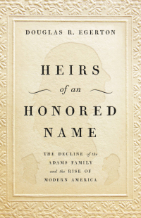 Cover image: Heirs of an Honored Name 9780465093885