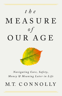Cover image: The Measure of Our Age 9781541702721