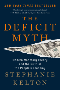 Cover image: The Deficit Myth 9781541736184