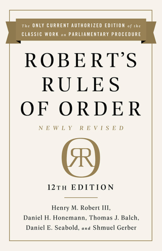 Cover image: Robert's Rules of Order Newly Revised 12th edition 9780062750020