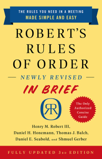 Cover image: Robert's Rules of Order Newly Revised In Brief, 3rd edition 3rd edition 9781541797703