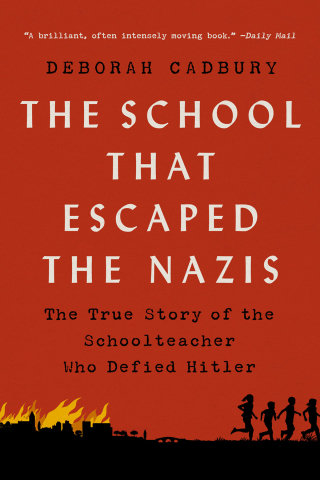 Cover image: The School that Escaped the Nazis 9781541751194