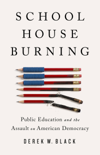 Cover image: Schoolhouse Burning 9781541788442
