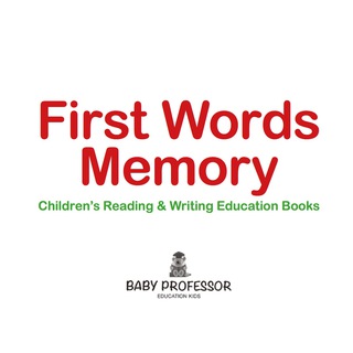 Omslagafbeelding: First Words Memory : Children's Reading & Writing Education Books 9781683263821