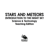 صورة الغلاف: Stars and Meteors | Introduction to the Night Sky | Science & Technology Teaching Edition 9781683056355
