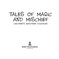 Imagen de portada: Tales of Magic and Mischief | Children's European Folktales 9781541903067