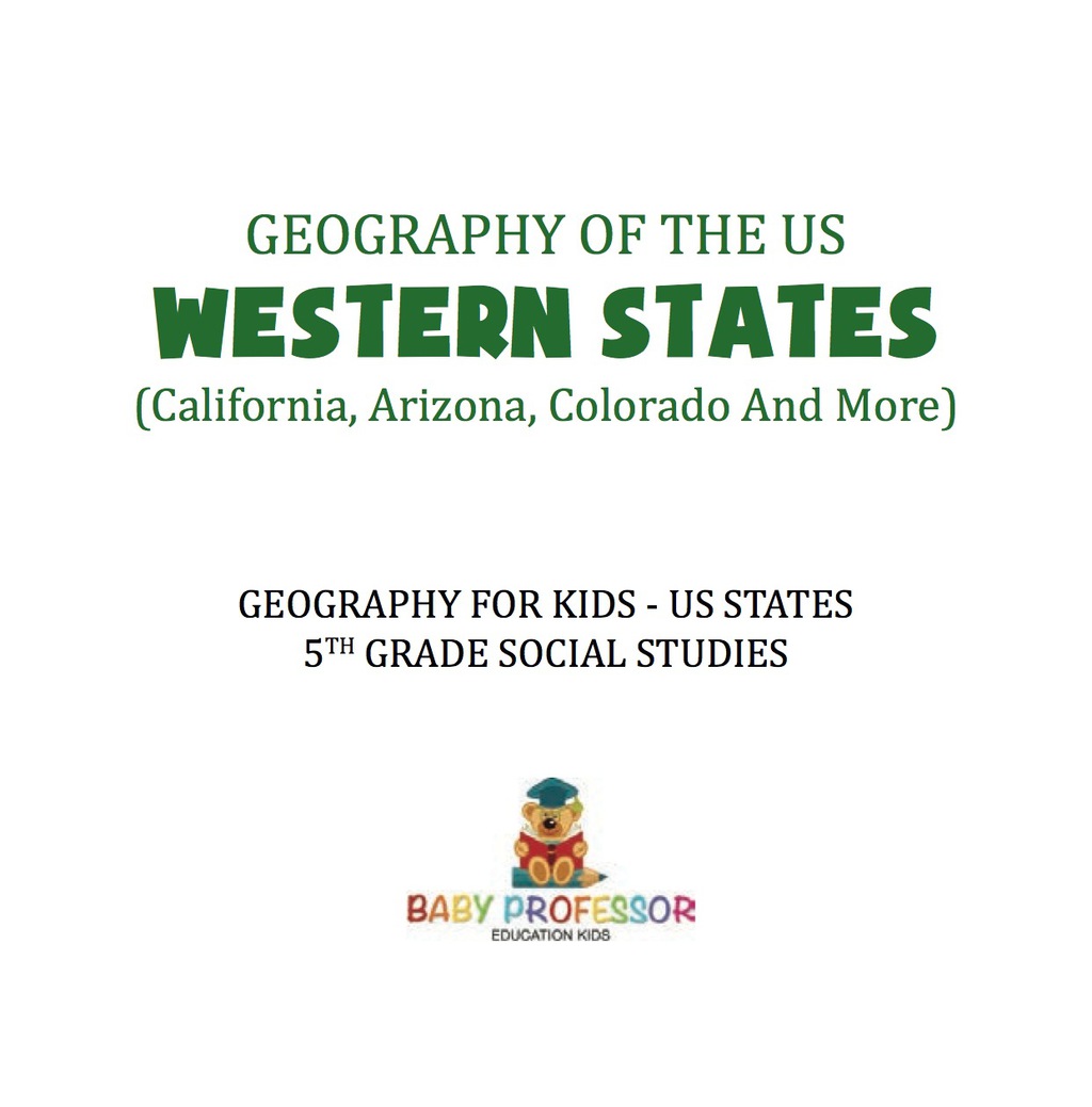Geography of the US – Western States (California, Arizona, Colorado and More | Geography for Kids – US States | 5th Grade Social Studies