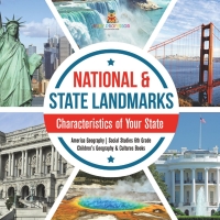 Imagen de portada: National & State Landmarks | Characteristics of Your State | America Geography | Social Studies 6th Grade | Children's Geography & Cultures Books 9781541950085