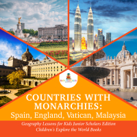 Imagen de portada: Countries with Monarchies : Spain, England, Vatican, Malaysia | Geography Lessons for Kids Junior Scholars Edition | Children's Explore the World Books 9781541964952