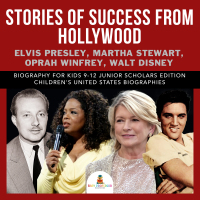Omslagafbeelding: Stories of Success from Hollywood : Elvis Presley, Martha Stewart, Oprah Winfrey, Walt Disney | Biography for Kids 9-12 Junior Scholars Edition | Children's United States Biographies 9781541965317