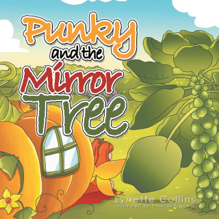 Imagen de portada: Punky and the Mirror Tree 9781543403527