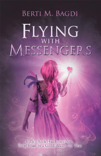Omslagafbeelding: Flying with Messengers 9781543404258