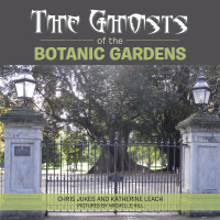 Cover image: The Ghosts of the Botanic Gardens 9781543406313