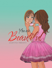 Cover image: You Are Beautiful 9781543407877