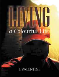 Omslagafbeelding: Living a Colourful Life 9781543407990