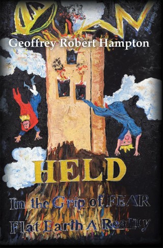 Cover image: Held in the Grip of F.E.A.R. 9781543408034