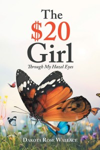 Imagen de portada: The $20 Girl 9781543408416