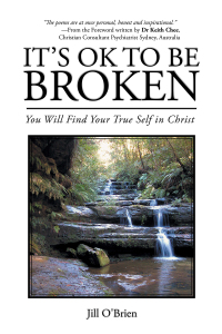Cover image: It’S Ok to Be Broken 9781543408454