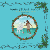 Cover image: Margie and Wolf Book 4 9781543408553