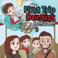 Cover image: My First Trip to the Dentist 9781543417890