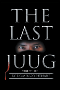 Cover image: The Last Juug 9781543420982