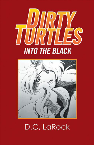 Imagen de portada: Dirty Turtles 9781543424676