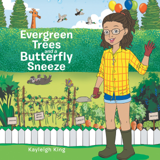 表紙画像: Evergreen Trees and a Butterfly Sneeze 9781543439854