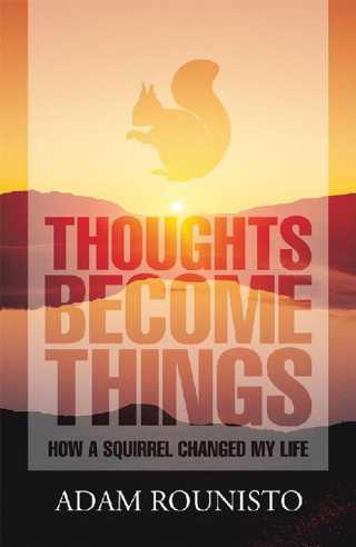 Titelbild: Thoughts Become Things 9781543444063