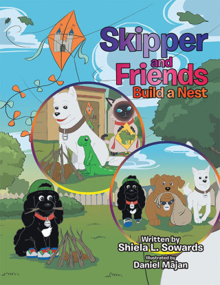 Imagen de portada: Skipper and Friends Build a Nest 9781543451849