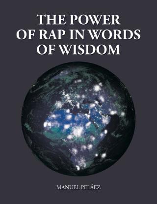 Cover image: The Power of Rap in Words of Wisdom 9781543453706