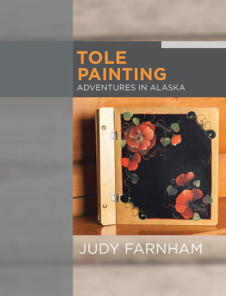 表紙画像: Tole Painting Adventures in Alaska 9781543454642